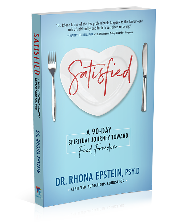 Rhona Epstein: Satisfied, A 90-Day Spiritual Journey Toward Food Freedom